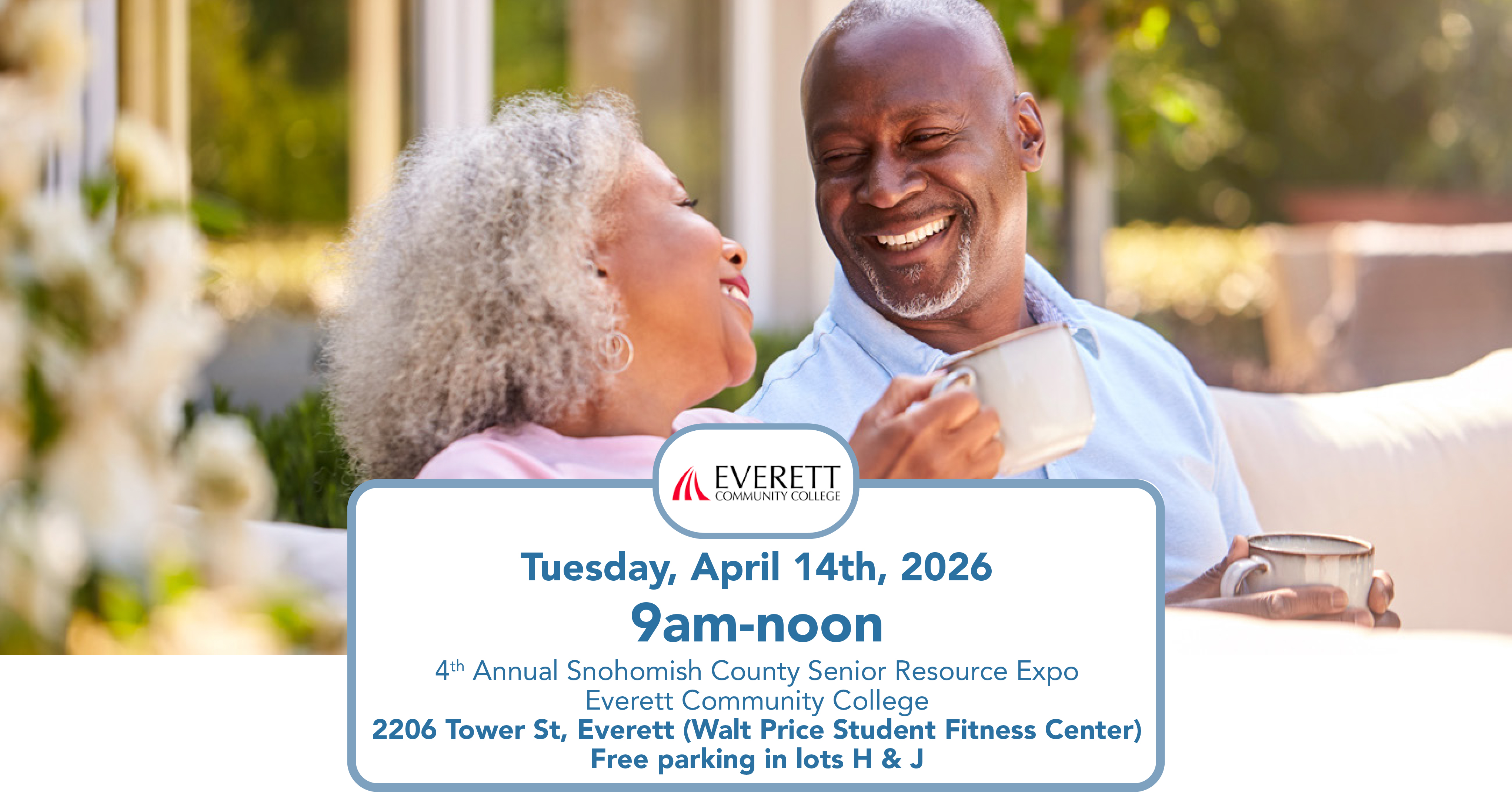 Tuesday, April 14, 2025 9am-12pm 4th Annual Snohomish County Senior Resource Expo.  Everett Community College, 2206 Tower st, Everett, WA 98208