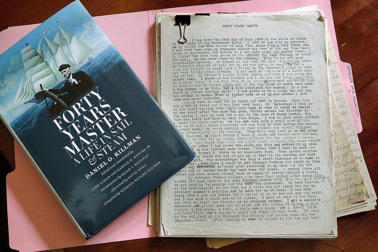 Rebecca Huycke Ellison took charge of an 80-year-old manuscript after her father, a maritime historian, died. She decided to do what he and another historian had hoped to do. The book is “Forty Years Master: A Life in Sail and Steam.” It is turn-of-the-century sea captain Daniel Killman’s story. (Dan Bates / The Herald)