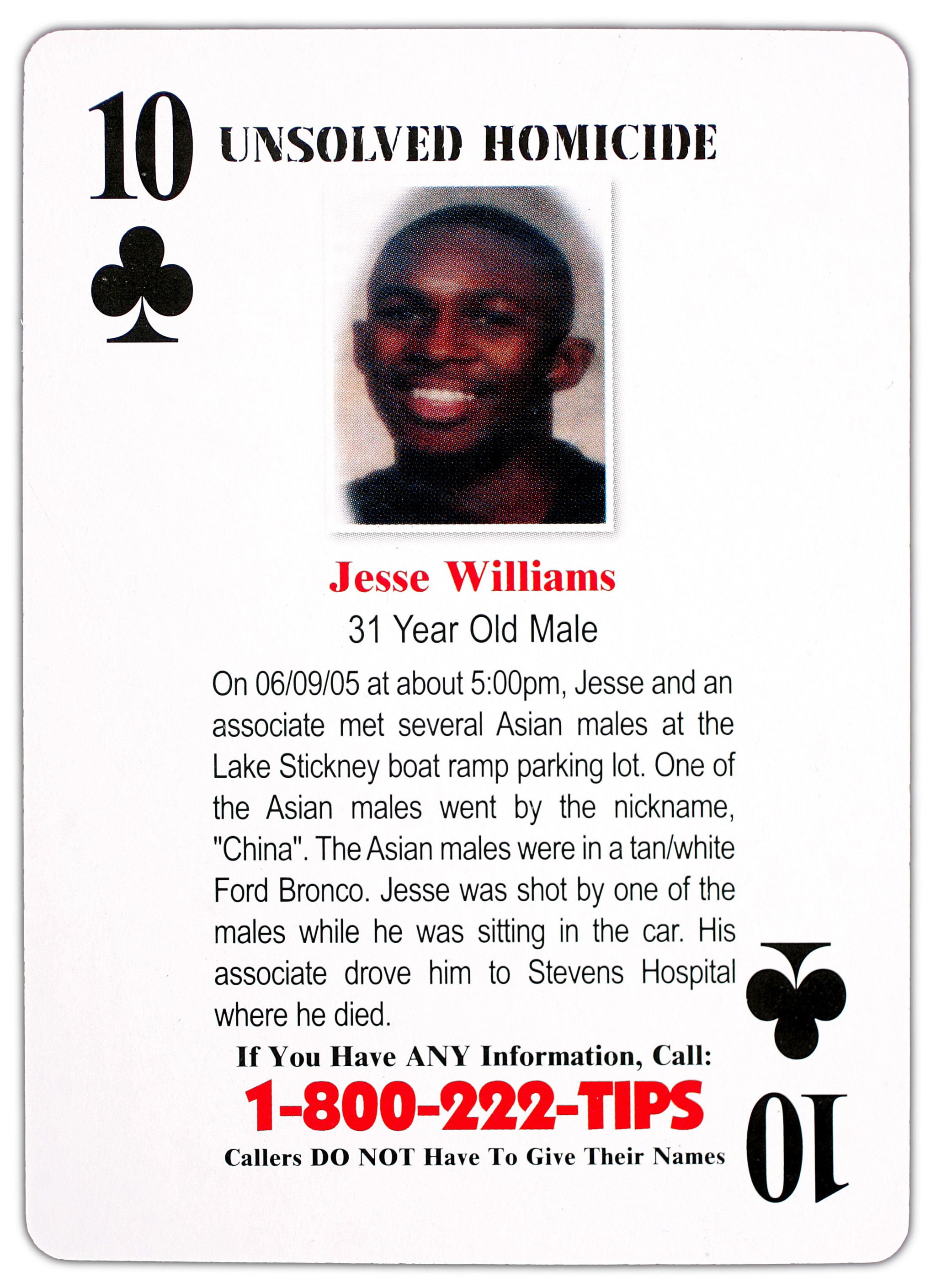 Playing cards with photographs of cold-case victims were issued to inmates to help solve the crimes. The 10 of Clubs card featured Jesse Williams.