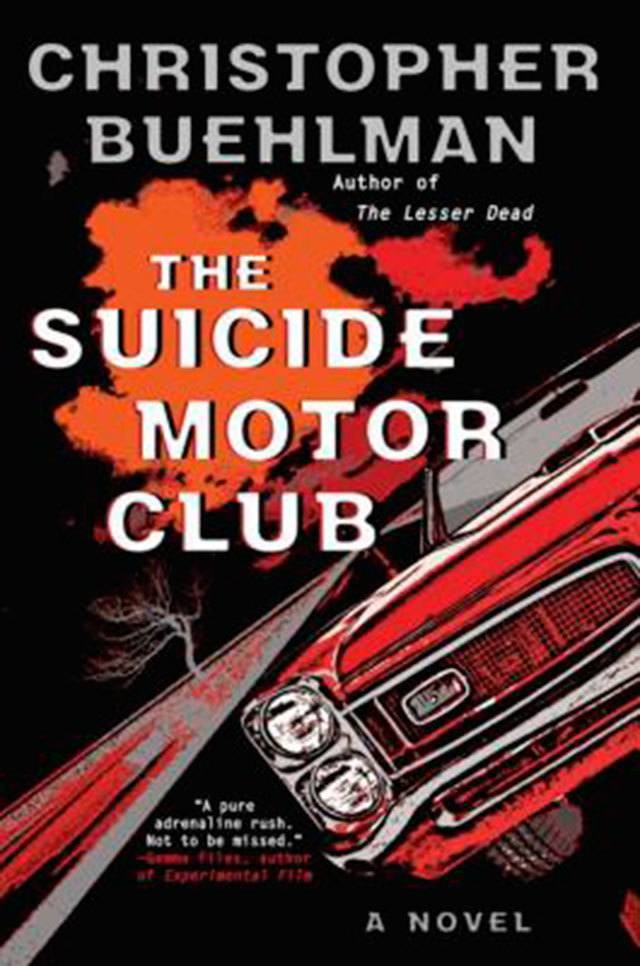 Christopher Buehlman’s “The Suicide Motor Club” is a gripping novel of roadway terror.