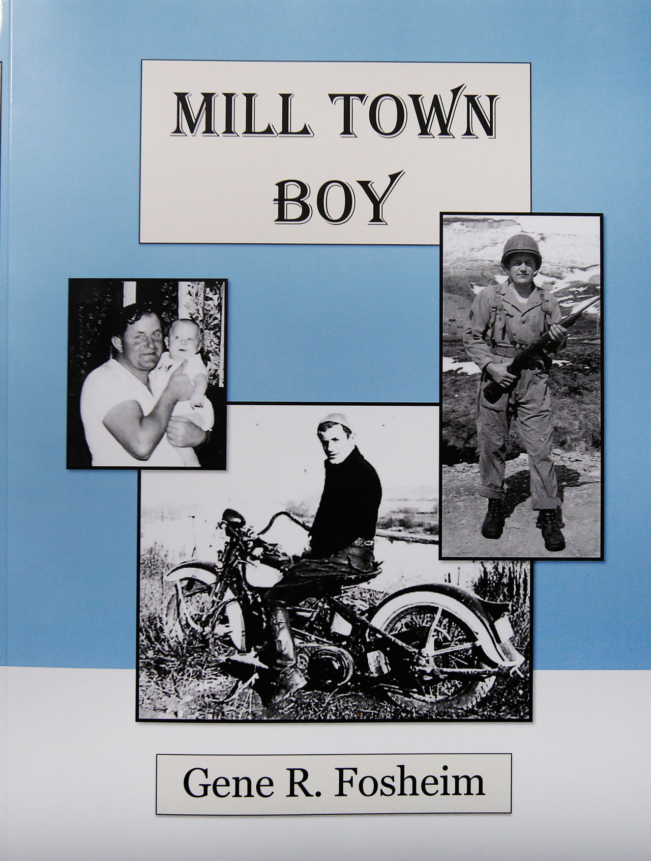 ‘Mill Town Boy’ tells the story of an Everett Everyman