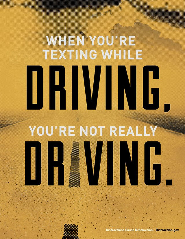 A promotional poster warning about the dangers of texting while driving from Distraction.gov, the U.S. Government website for Distracted Driving awareness and information. (distraction.gov image)