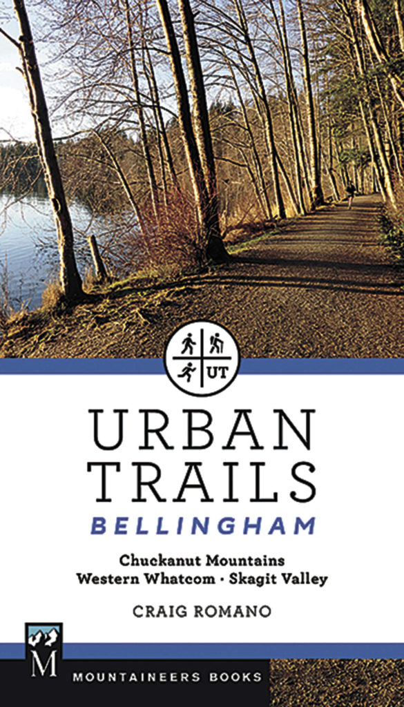 “Urban Trails: Bellingham,” the second book in author Craig Romano’s Urban Trails series, is scheduled to be released in June. (Mountaineers Books) 
