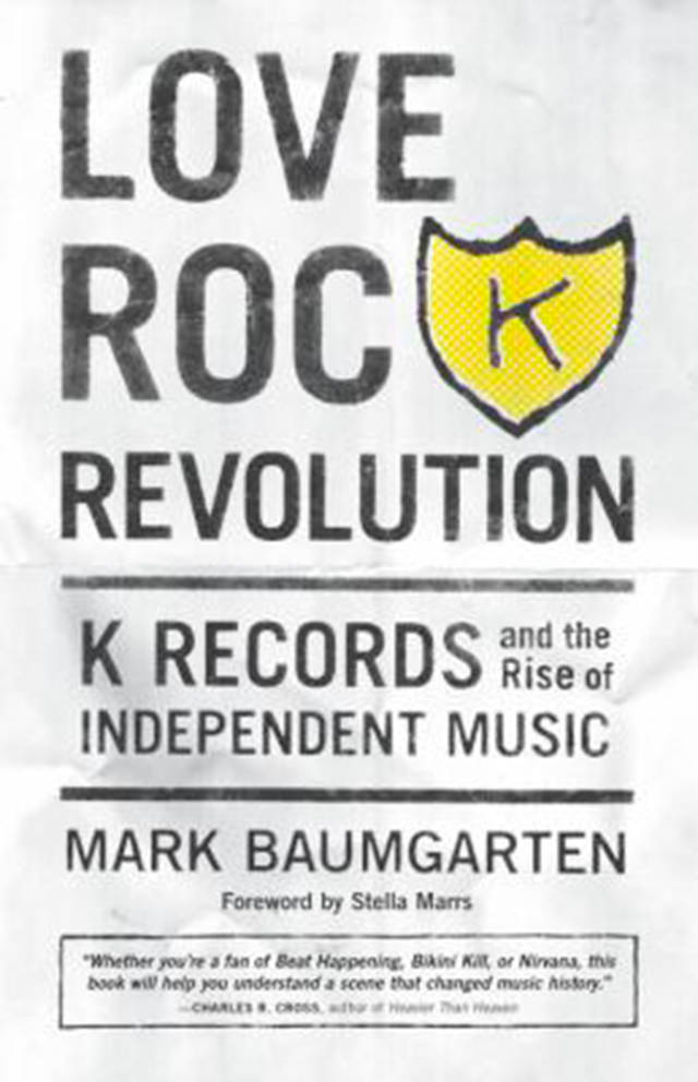 Love Rock Revolution explores Olympia label K Records’ impact