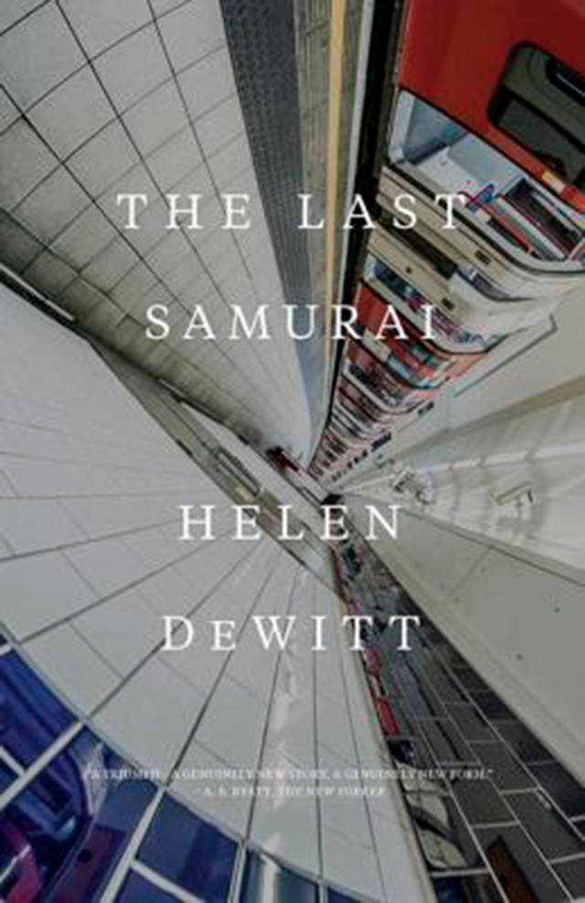 Helen DeWitt’s “The Last Samurai” tells the story of a single mother raising her genius son, who tries to discern whom his father is. (Everett Public Library image)