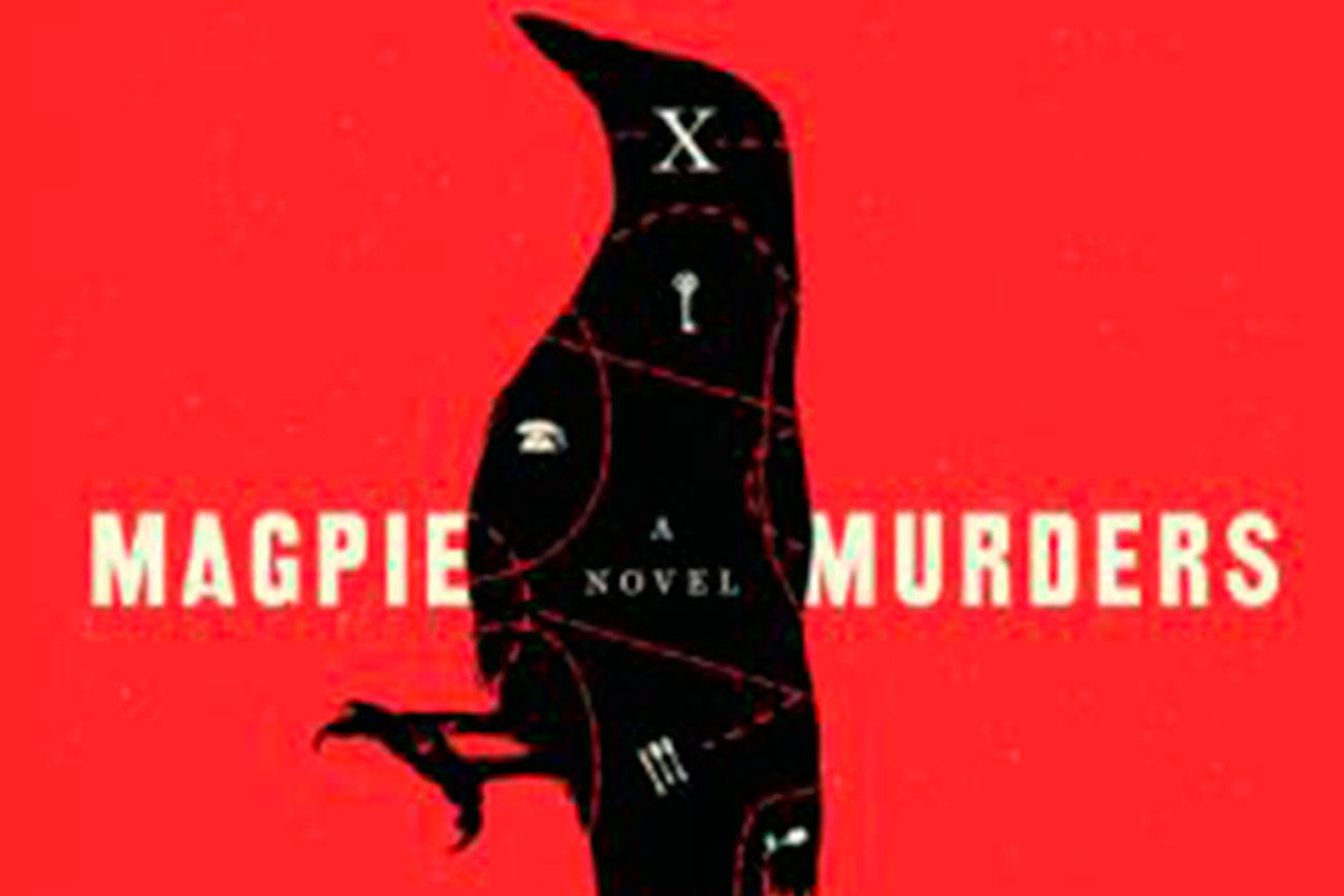 Book review: ‘Magpie Murders’ is a challenging whodunit