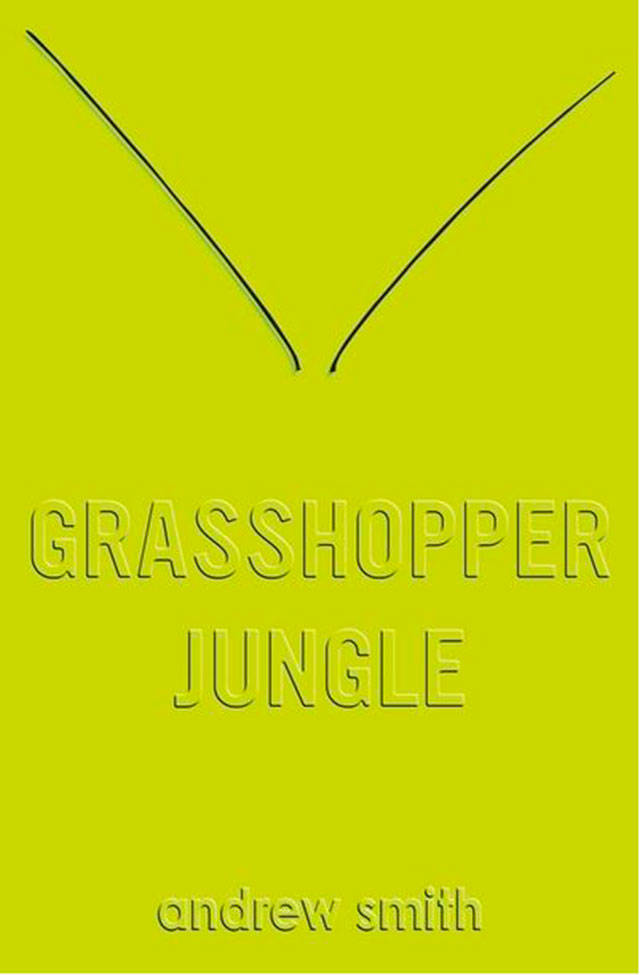 ”Grasshopper Jungle” by Andrew Smith tells the story of a couple of teenagers who unwittingly unleash a plague that turns humans into giant praying mantis creatures. (Everett Public Library image)