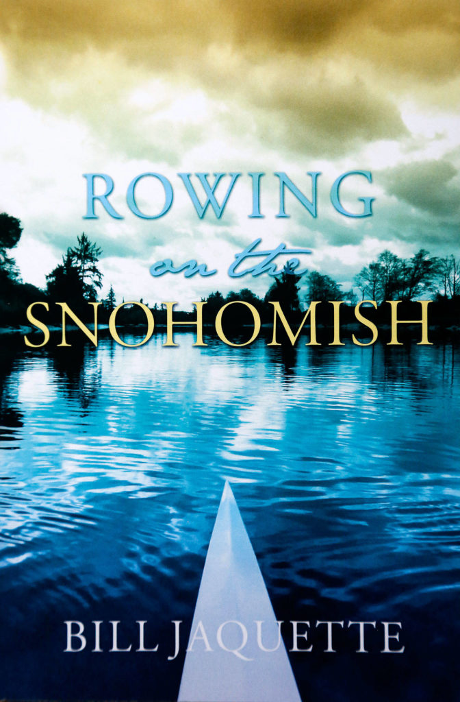 Jaquette’s book, “Rowing on the Snohomish,” is available at Amazon. (Dan Bates / The Herald)
