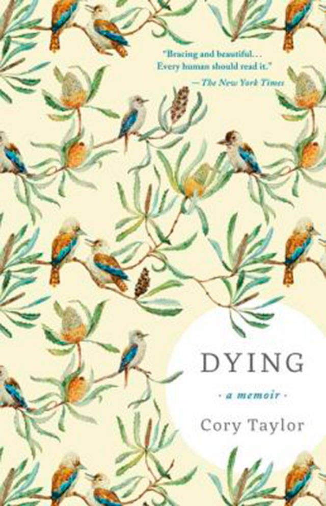 This slim volume records Cory Taylor’s thoughts and feelings in the last months of her life before dying of brain cancer in 2016.