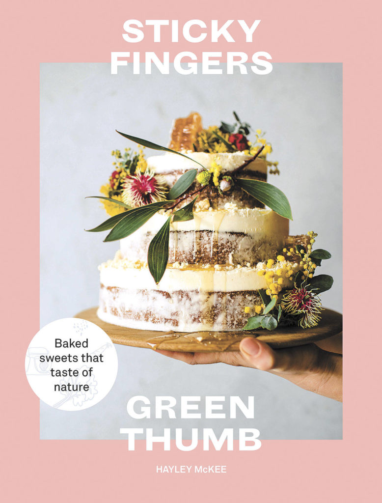 “Sticky Fingers, Green Thumb” by Hayley McKee celebrates the use of vegetables, edible flowers and herbs in baked desserts. (Hardie Grant)
