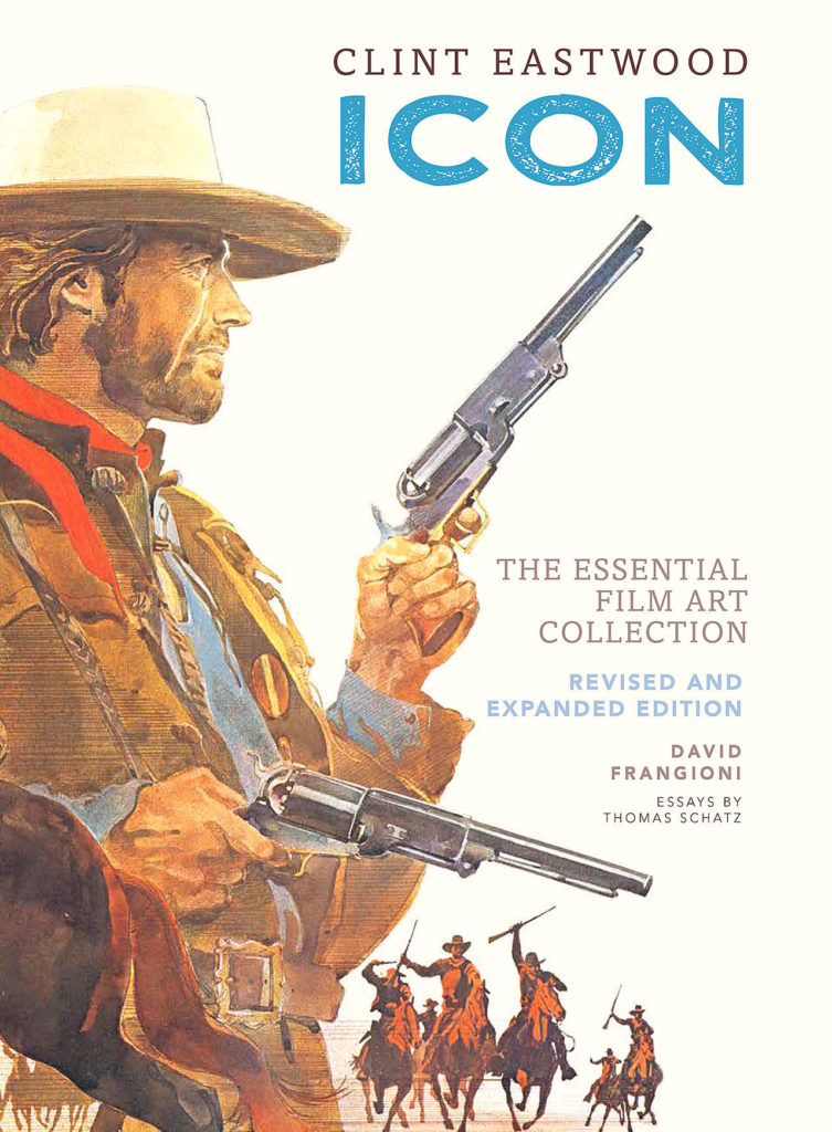 “Clint Eastwood: Icon,” by David Frangioni, has been updated after 10 years. (Insight Editions)
