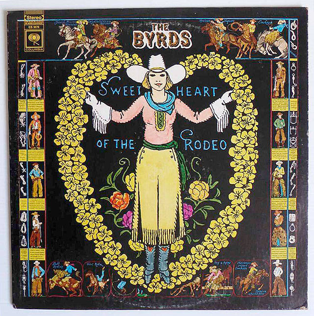 The Byrds’ “Sweetheart of the Rodeo” was released 50 years ago.