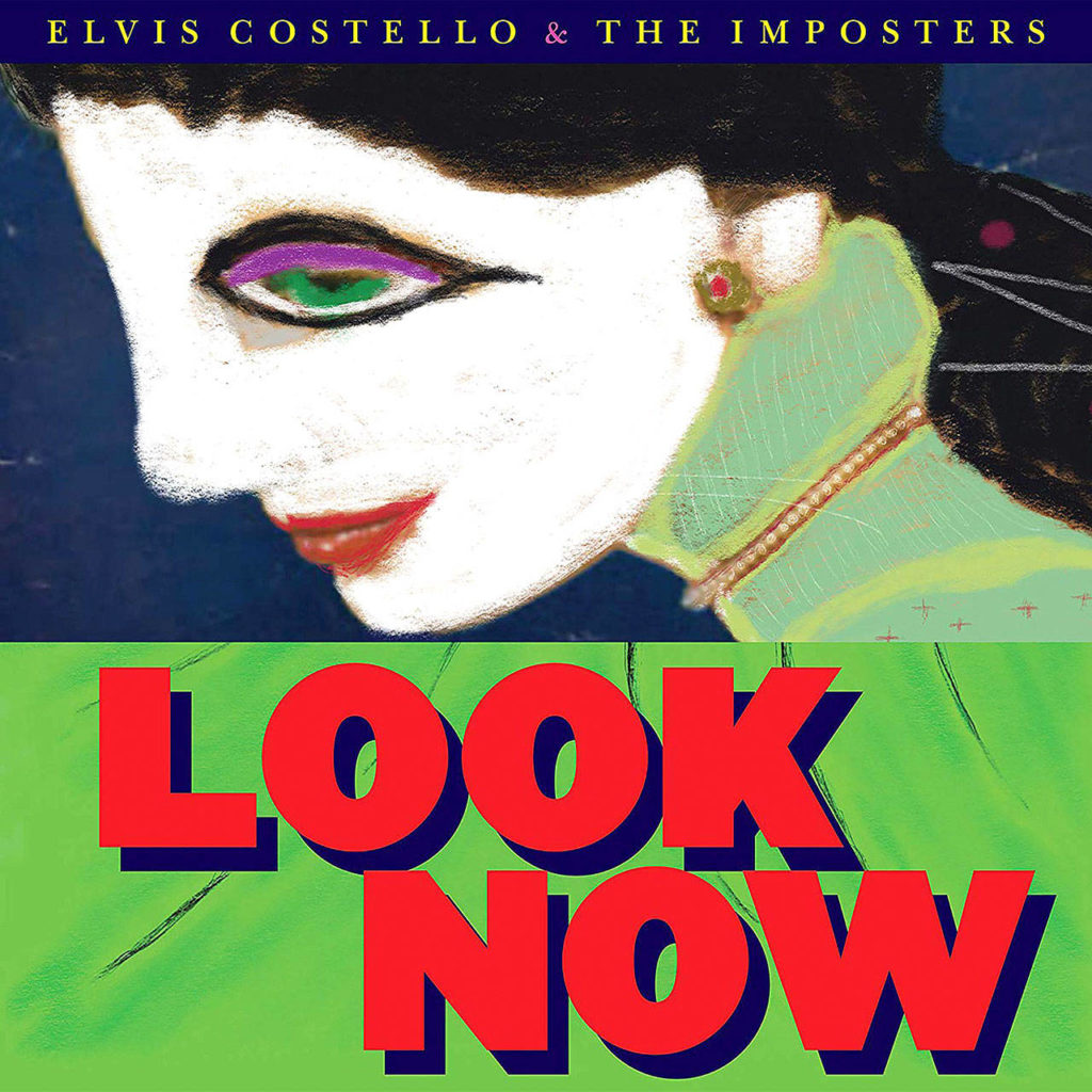 Elvis Costello the Imposters, “Look Now” (Concord Records)
