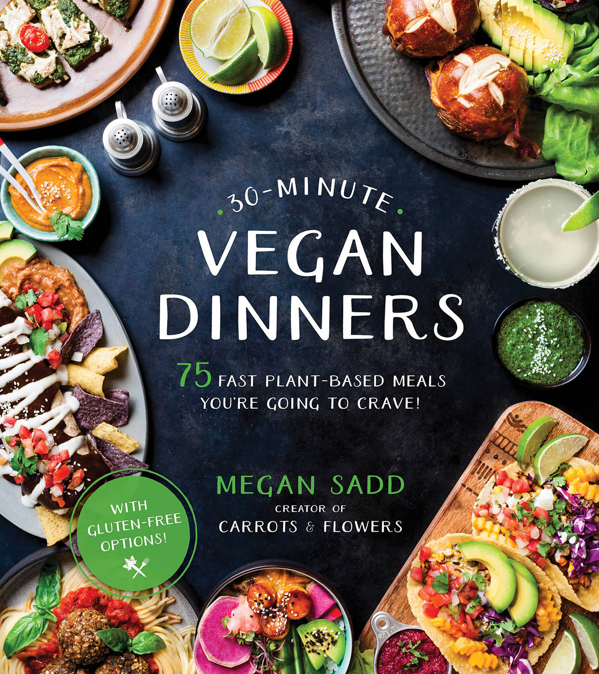 “30-Minute Vegan Dinners” by Megan Sadd. (Pan Macmillan Australia)