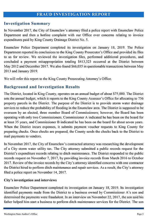 The Washington State Auditor’s Office concluded Drainage District 5 needs to find a way to recollect not only the allegedly misappropriated $413,000, but an additional $66,000 in “questionable” payments and $24,000 in investigation costs. A copy of the report is below. (Washington State Auditor’s Office)