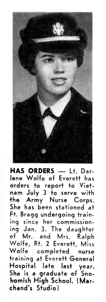 Everett Herald 1967 clipping in her scrapbook: Lt. Darlene Wolfe of Everett has orders to report to Vietnam July 3 to serve with the Army Nurse Corps. (Courtesy Darlene Harrington))
