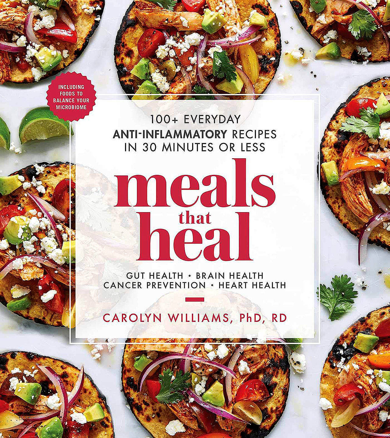 “Meals That Heal” by Carolyn Williams