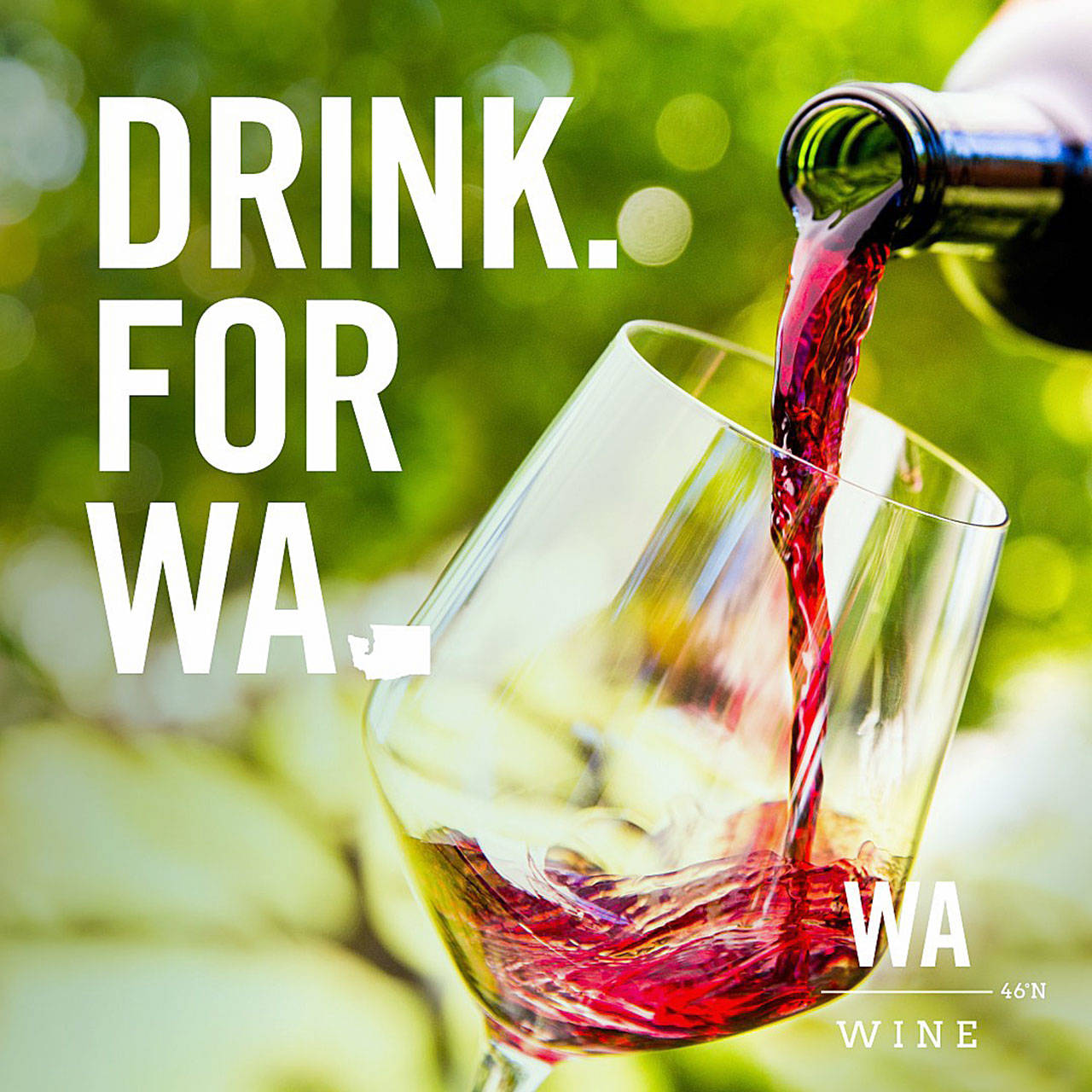 The Washington State Wine Commission is using August, known for decades as Washington Wine Month, to promote the Drink For WA campaign. The commission estimates it will generate 12 million impressions through advertising and social media channels. (Washington State Wine Commission)