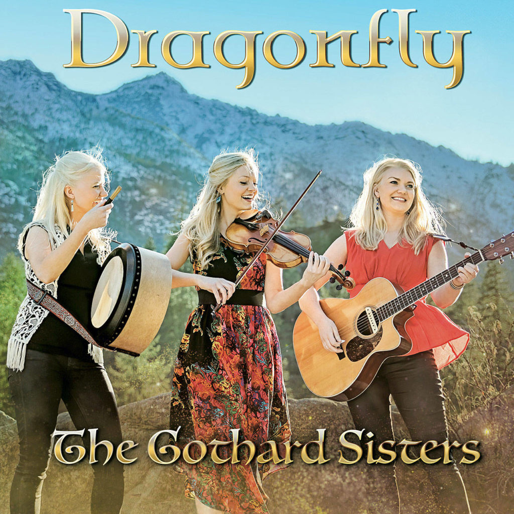 The Gothard Sisters’ new album “Dragonfly” will be available on June 4.
