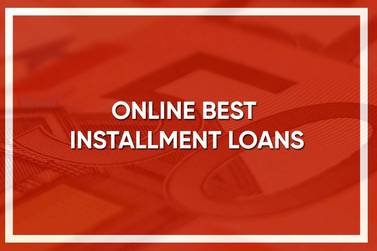 Installment Loans For Bad Credit No Credit Check Top 5 Online Best Installment Loans Bad Credit & No Credit Check in