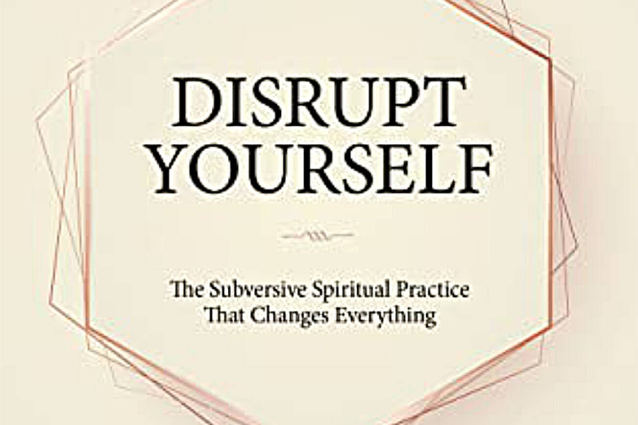 “Disrupt Yourself,” by Katie Malachuk.