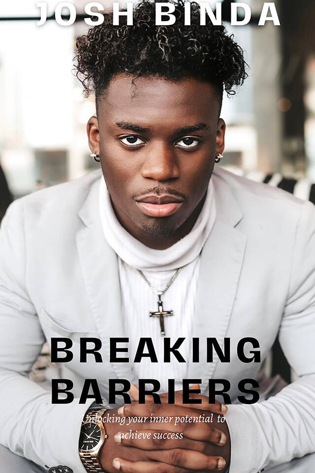 The book cover of “Breaking Barriers: Unlocking your inner potential to achieve success” by Lynnwood City Council member Josh Binda. (Photo provided)