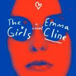 Book review: Isolation, love, manipulation in “The Girls”