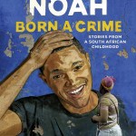 How Trevor Noah went from biracial youth in S. Africa to U.S. TV star