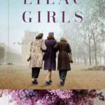 Book review: Patience pays off in “Lilac Girls” by Martha Hall Kelly