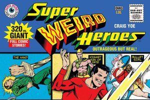 Captain Comics: They’re super! They’re weird! They’re heroes!