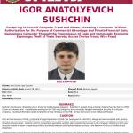 This wanted poster shows Igor Anatolyevich Sushchin, 43, a Russian national and resident. (FBI via AP)