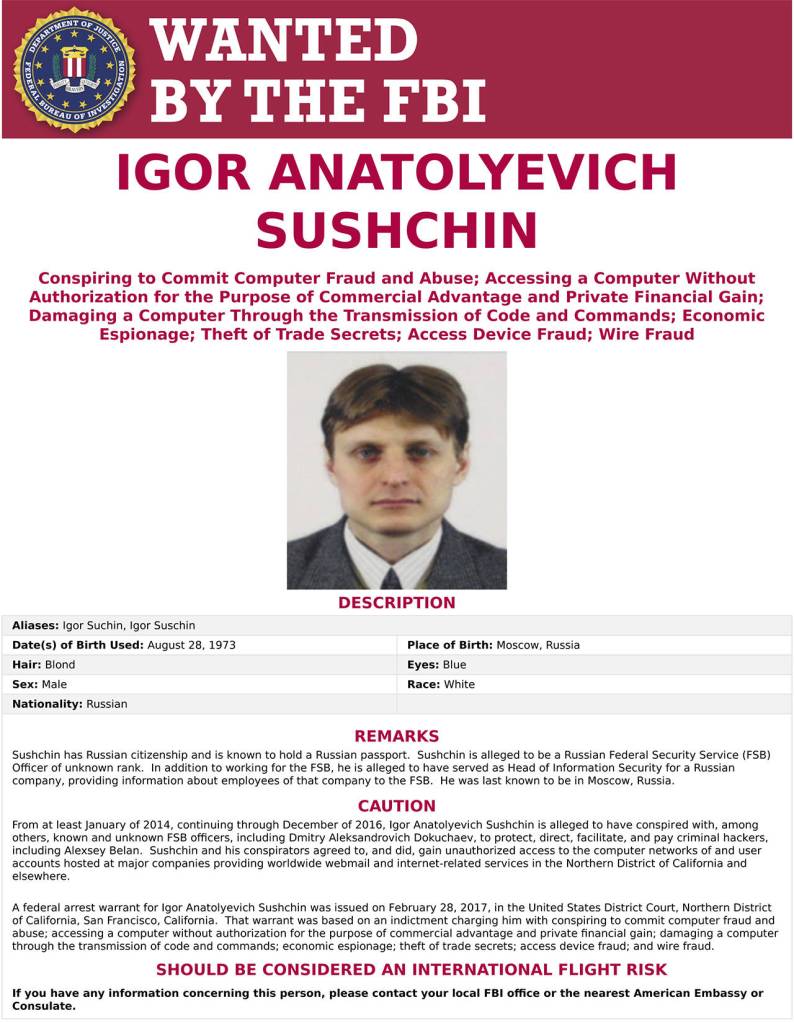 This wanted poster shows Igor Anatolyevich Sushchin, 43, a Russian national and resident. (FBI via AP)