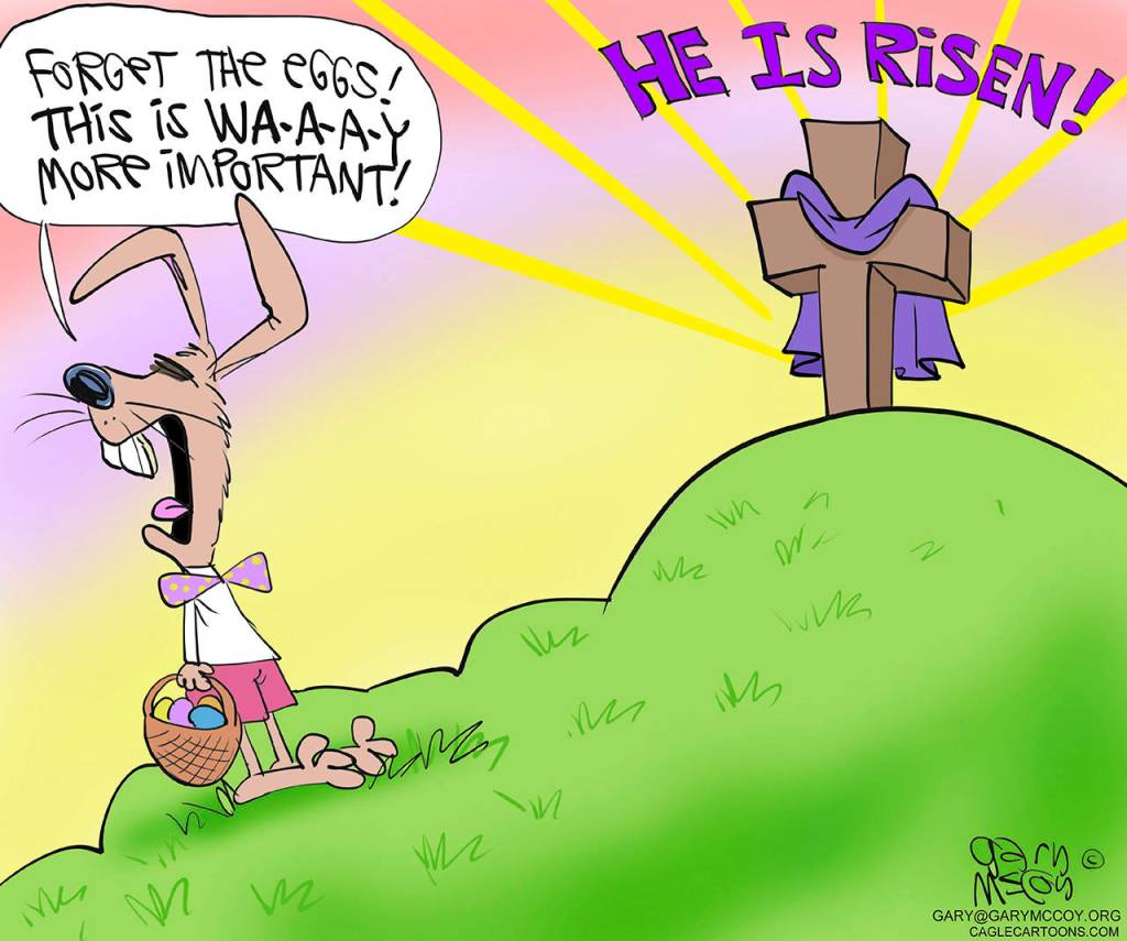 Editorial cartoons for Easter Sunday, April 16