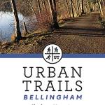 &ldquo;Urban Trails: Bellingham,&rdquo; the second book in author Craig Romano&rsquo;s Urban Trails series, is scheduled to be released in June. (Mountaineers Books)