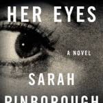 &ldquo;Behind Her Eyes&rdquo; by Sarah Pinborough. (Everett Public Library image)