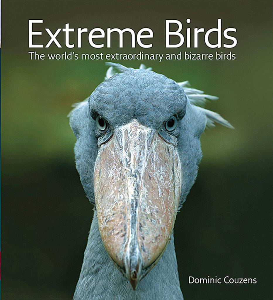 &ldquo;Extreme Birds: The World&rsquo;s Most Extraordinary and Bizarre Birds&rdquo; by Dominic Couzens. (Firefly Books)