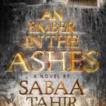 Sabaa Tahirs An Ember in the Ashes is loosely based on the Roman Empire and has themes of conquest, oppression, power, cruelty and otherness.