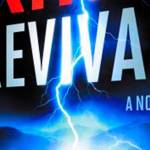 Stephen King’s ‘Revival’ focuses on faith, lost and found