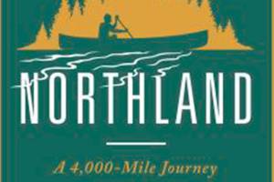 ‘Northland’ is part travelogue, part history lesson of US-Canada border