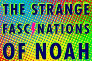 Take a strange trip through ‘Noah Hypnotik’s’ teen-aged mind