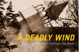 A Deadly Wind, John Dodges new book about the Columbus Day Storm, has on its cover a photo of the collapse of the Campbell Hall bell tower at the Oregon College of Education, now Western Oregon University, in Monmouth, Oregon, north of Corvallis. (Oregon State University Press)