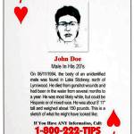 John Doe, the unidentified man found in Lake Stickney, is on the seven of hearts in a Snohomish County cold case deck of playing cards. The portrait is startlingly different from facial reconstructions made two decades later, when a new medical exam caused investigators to revise their beliefs about the mans appearance.