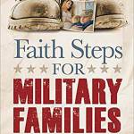 Faith Steps for Military Families by Lisa Phillips