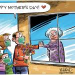 Editorial cartoons for Mother’s Day, Sunday, May 10