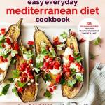 Easy Everyday Mediterranean Diet Cookbook, by Deanna Segrave-Daly and Serena Ball (Houghton Mifflin Harcourt)