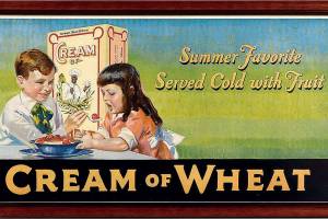 This early cardboard Cream of Wheat trolley car sign auctioned online at AntiqueAdvertising.com for $200. (Cowles Syndicate Inc.)
