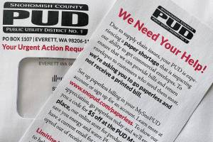 The Snohomish County PUD is experiencing a paper shortage. Customers who received bills this month did not get a payment envelope. (The Herald)