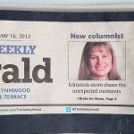 Originally published in The Heralds weekly edition in south Snohomish County, I Brake for Moms has been running for 10 years.