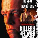 The movie poster for Killers of the Flower Moon. (Photo provided by Paramount Pictures)