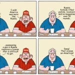 An America More Like Russia, MAGA, Make America Great Again, RNC, GOP, Republican Party, NRA, guns, rifles, pistols, rifled pistols,
smooth bore barrels, laws, First Amendment, Second Amendment